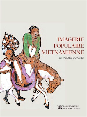 Imagerie populaire vietnamienne par Maurice Durand